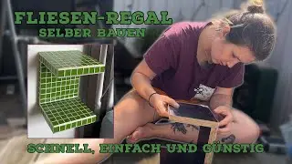 D.I.Y. FLIESEN-Regal selber bauen mit Mosaik Fliesen, SCHNELL & EINFACH