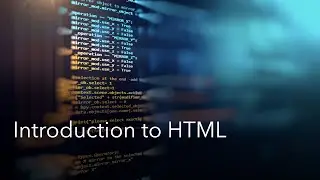 Web Development Bootcamp Series | Introduction to HTML
