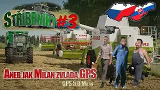 Aneb jak Milan zvl&aacute;d&aacute; GPS v kombajnu 🤣😂 | Stř&iacute;brn&iacute;ky #3 | FS 2022