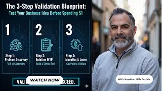 The 3-Step Validation Blueprint: Test Your Business Idea Before Spending $1
