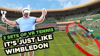 3 Sets of VR Tennis - It's Just Like Wimbledon - First Person Tennis on Meta Quest 3