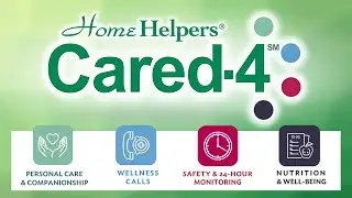 Introducing Cared-4: The Best Complete Non-Medical In-Home Care Program