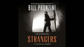 Strangers: A Nameless Detective Novel - Bill Pronzini