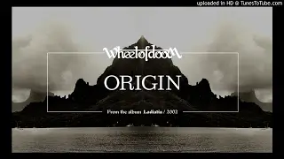 WHEEL OF DOOM - Origin(Official Audio)