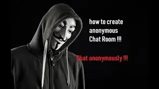 How to create anonymous chat room | chat anonymously with friends as well as teammates | {HINDI}