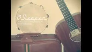 O Sleeper by emissaryband (studio recording)