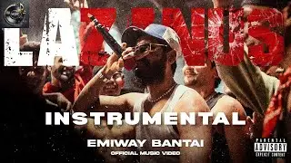 LAZANUS INSTRUMENTAL ( BEAT ONLY ) EMIWAY BANTAI | DISS TRACK