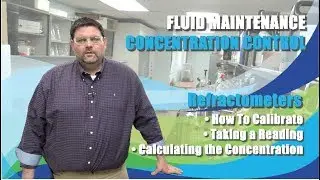 Fluid Maintenance: Concentration Control &ndash; Refractometers