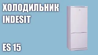 Холодильник Indesit ES 15