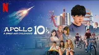 Аполлон-10&frac12;. Ребёнок космического века (2022) Русский трейлер
