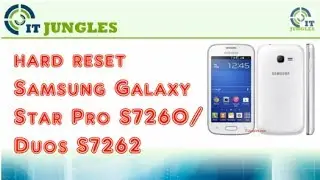 Как сделать полный сброс настроек Samsung Galaxy Star Pro S7260 / Duos S7262