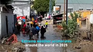 Extreme weather accelerates around the world in 2025