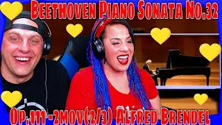 Beethoven Piano Sonata No.32 Op.111 -2mov(2/3) Alfred Brendel | THE WOLF HUNTERZ REACTIONS