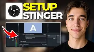 How to Set Up Stinger Transition In OBS Studio | Tutorial 2026