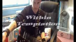 Within Temptation-What have you done (guitar cover)