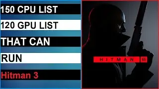 Can Your PC Run Hitman 3 - Minimum System Requirement Explain