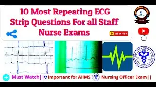 ECG Strip Image Based Questions for Nursing Officer Exam||Imp. for AIIMS Nursing Officer Exam|