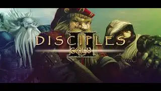 Disciples II Soundtrack - Ingame 6 - Disciples 2 Mroczne Proroctwo OST