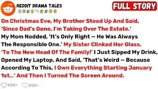 On Christmas Eve, My Brother Stood Up And Said, ‘Since Dad’s Gone, I’m... - Best Reddit Stories