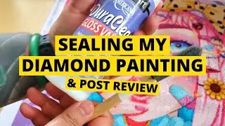 How to Seal A Diamond Painting With Gloss Varnish & Post Review | Mary's Diamonds Harajuku Girl