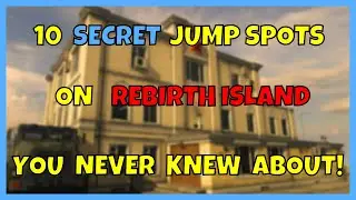 10 SECRET Rebirth Island Jump Spots in Warzone Season 3 🤫