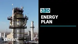 The Federal Government has announced a new energy policy | 7.30