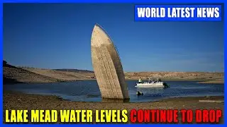 Lake Mead water levels continue to drop, exposing sunken ships