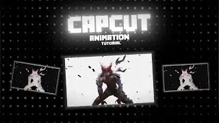 Capcut Animation Tutorial