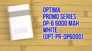 Распаковка Optima Promo Series OP-6 6000 mAh White (OPT-PR-OP6000)