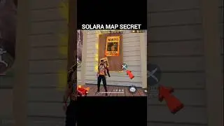 Solara Map Secret 🔥 Free Fire New Solara Map Hidden Hitlist Place