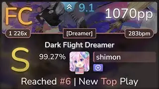 9.1⭐ shimon | ALiCE'S EMOTiON - Dark Flight Dreamer [Dreamer] +DT 99.27% (1070pp FC) - osu!