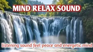 MIND RELAX SOUND, MEDITATION #video 