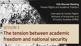 The tension between academic freedom and national security