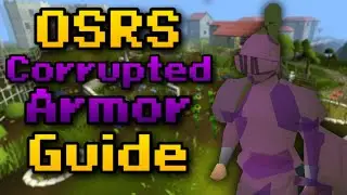 Rarest OSRS Armor!  (Corrupted Armor Guide 2023)
