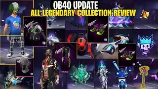 OB40 Update All Collection Review | All Legendary Free & Paid Items review @FreeFireLeaks