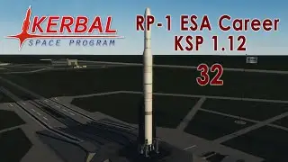 Карьера RP-1 в KSP 1.12 - Европейское космическое агентство 32
