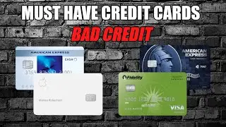 4 Must Have Credit Cards | Scores Below 600