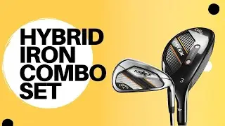 Callaway Golf 2020 Mavrik Hybrid Iron Combo Set Review