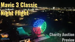 Adventureland Park at Night | Mavic 3 Classic Test Flight (Charity Auction Preview)