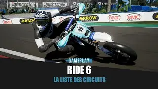 Ride 6 - La liste des circuits
