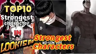 Lookism Top 10 Strongest Characters| Lookism Manhwa Spoiler | Manhwa Spoiler Editing 👿💀|