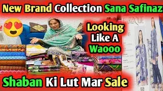 Shaban Ki Lut Mar Sale😱Sana Safinaz Suits Collection OMG😍Zoha Beauty Vlog 