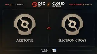 Aristotle vs Electronic Boys, Dota Pro Circuit 2021: Season 1 - NA, bo3, game 1 [Mortalles]