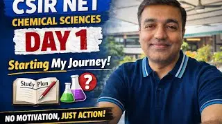Day 1 of CSIR NET Chemical Sciences Preparation | Starting My Journey