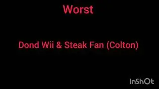 My Best To Worst Users/Peoples List (With Names D)