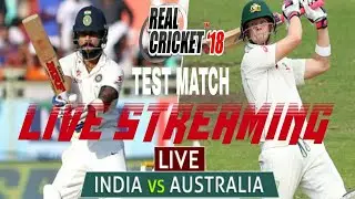 Live streaming IND VS AUS TEST MATCH IN REAL CRICKET 18