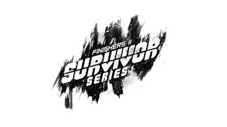 Finishers Sub Only 11 (Finishers Archives) | FSO: Survivor Series