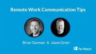 Remote Work Communication Tips