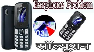Lava A3 Earphone🎧 Problem 100% Solution / Lava A3 Phone Mein Earphone 🎧 Lag Jaye To Kya Kare?