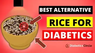 5 Rice Replacement for Diabetics
